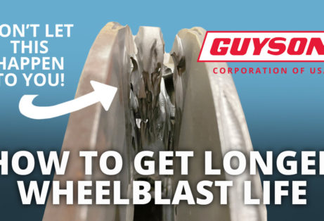 Guyson Media Makes Your Blast Wheel Last Longer?