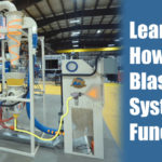 Learn How A Blast System Functions